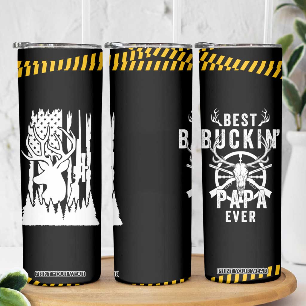 Deer Hunting Dad Skinny Tumbler Best Buckin' Papa Ever American Flag TB10 Print Your Wear