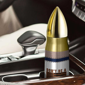 Funny Fishing Bullet Tumbler Dont Be A Dumb Bass Fisherman Fathers Day Gifts US Flag TB10 Print Your Wear