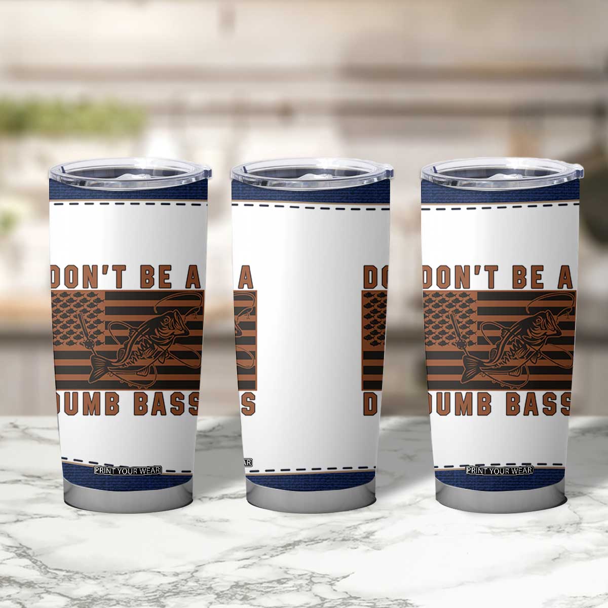 Funny Fishing Tumbler Cup Dont Be A Dumb Bass Fisherman Fathers Day Gifts US Flag TB10 Print Your Wear