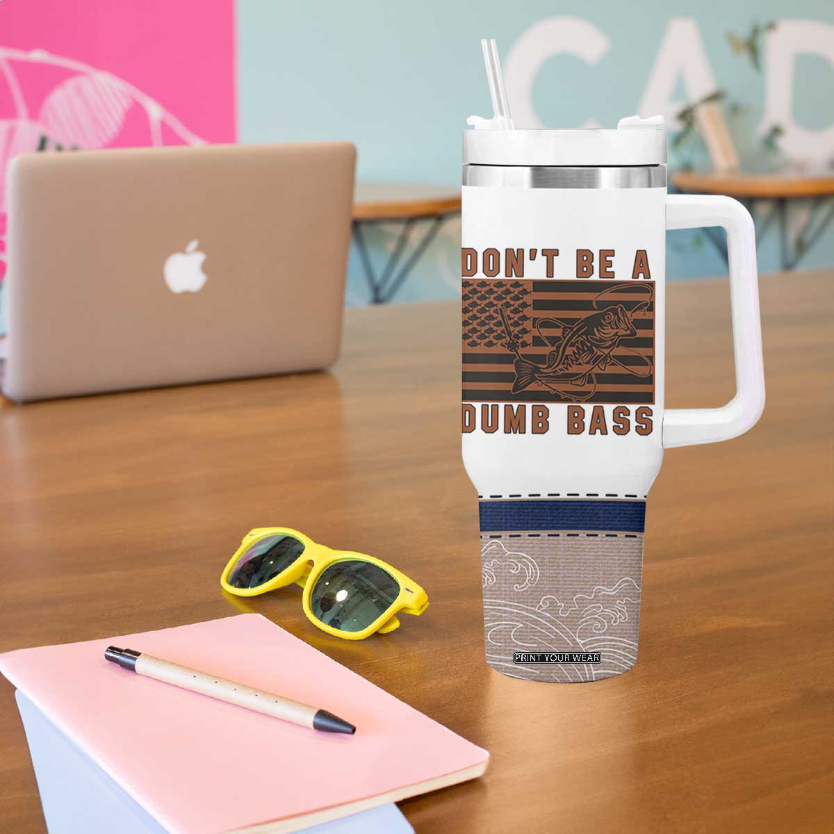 Funny Fishing Tumbler With Handle Dont Be A Dumb Bass Fisherman Fathers Day Gifts US Flag TB10 Print Your Wear