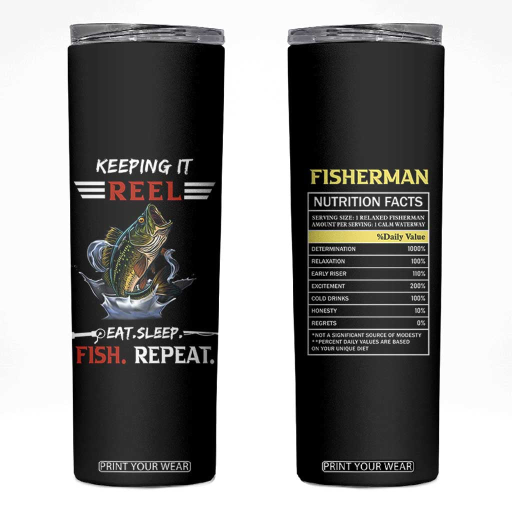 Funny Fishing Skinny Tumbler Keeping It Reel Fisherman Fathers Day Gifts TB10 Black Print Your Wear
