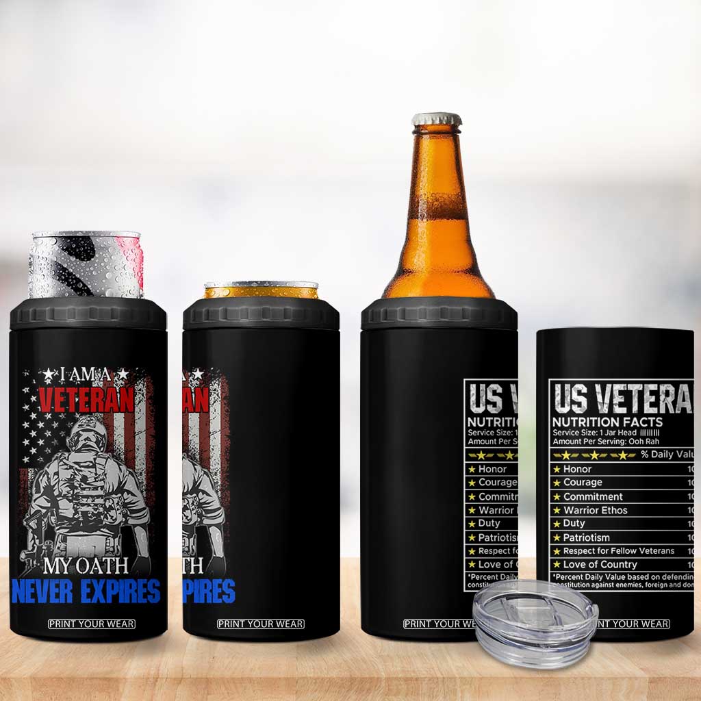 US Veteran 4 in 1 Can Cooler Tumbler I am A Veteran My Oath Never Expires Distressed US Flag TB10 Print Your Wear