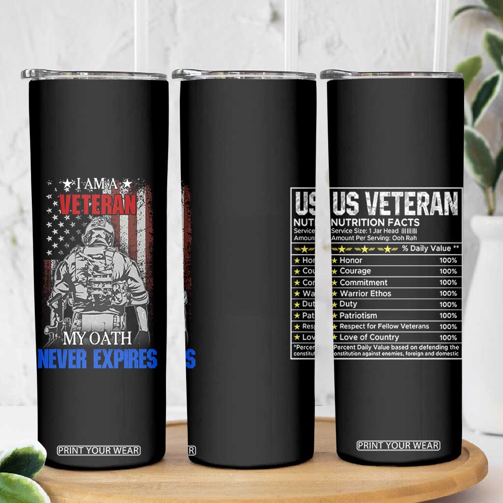US Veteran Skinny Tumbler I am A Veteran My Oath Never Expires Distressed US Flag TB10 Print Your Wear