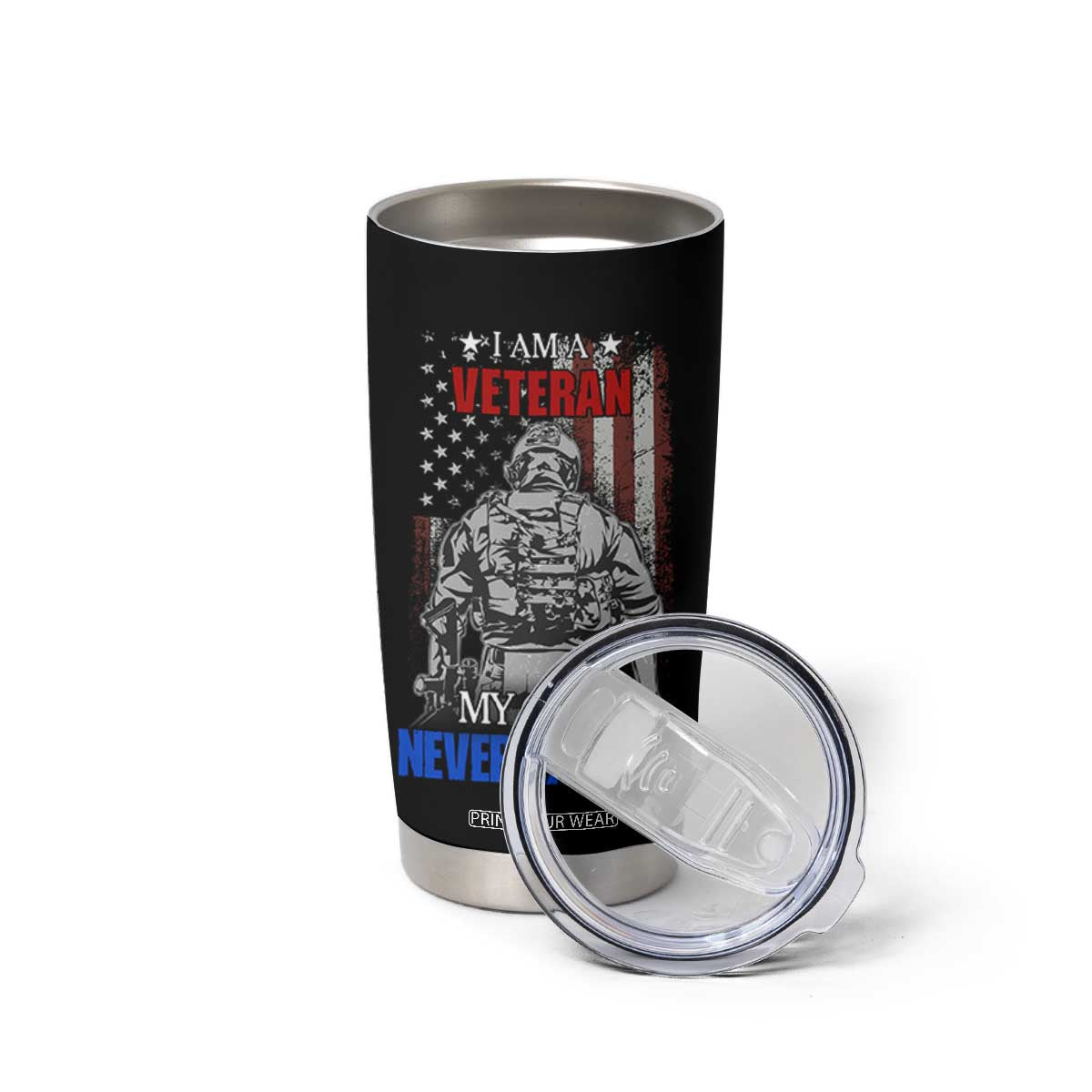 US Veteran Tumbler Cup I am A Veteran My Oath Never Expires Distressed US Flag TB10 Print Your Wear