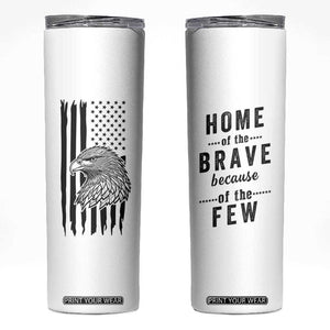 American Flag Patriotic Skinny Tumbler Land Of The Free Because Of The Brave Bald EagleUSA Flag TB10 White Print Your Wear