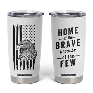 American Flag Patriotic Tumbler Cup Land Of The Free Because Of The Brave Bald EagleUSA Flag TB10 White Print Your Wear