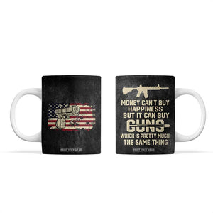 Gun Lovers Coffee Mug Money Cant Buy Happiness But It Can Buy Guns Retro USA Flag TB10 Black Print Your Wear