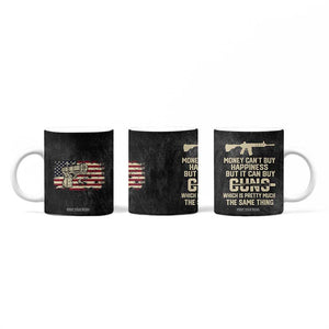 Gun Lovers Coffee Mug Money Cant Buy Happiness But It Can Buy Guns Retro USA Flag TB10 Print Your Wear