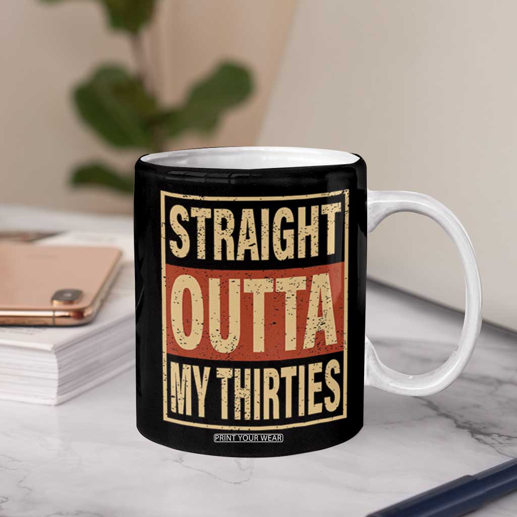 40th Birthday Coffee Mug Straight Outta My Thirties 1986 40 Year Old Birthday TB10 Print Your Wear