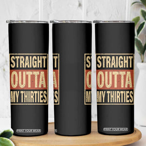 40th Birthday Skinny Tumbler Straight Outta My Thirties 1986 40 Year Old Birthday TB10 Print Your Wear