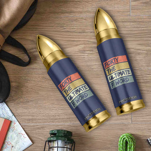 40th Birthday Bullet Tumbler Forty The Ultimate F Word 1986 Funny 40 Year Old Birthday Gift TB10 Print Your Wear