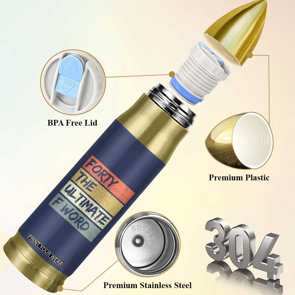 40th Birthday Bullet Tumbler Forty The Ultimate F Word 1986 Funny 40 Year Old Birthday Gift