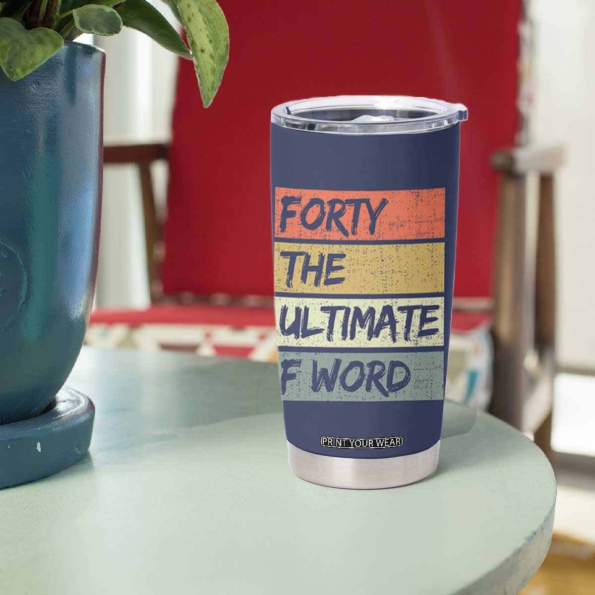 40th Birthday Tumbler Cup Forty The Ultimate F Word 1986 Funny 40 Year Old Birthday Gift TB10 Print Your Wear