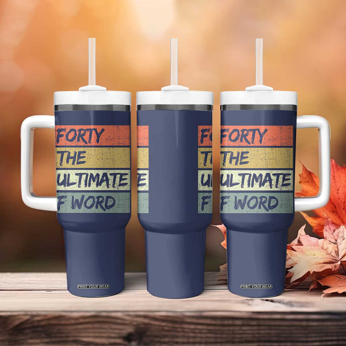 40th Birthday Tumbler With Handle Forty The Ultimate F Word 1986 Funny 40 Year Old Birthday Gift TB10 Print Your Wear