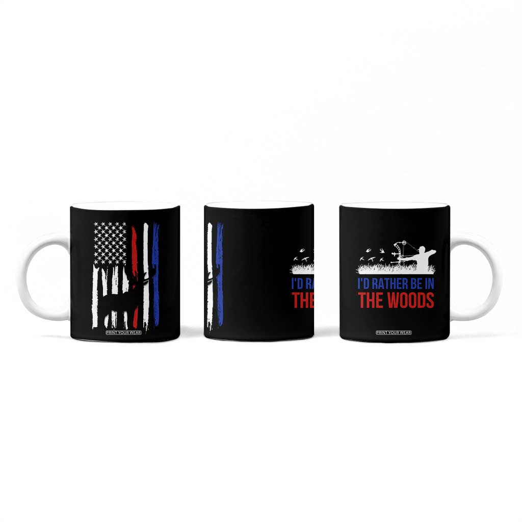 Hunting Gifts For Men Coffee Mug Id Rather Be In The Woods Deer Hunting American Flag TB10 Print Your Wear