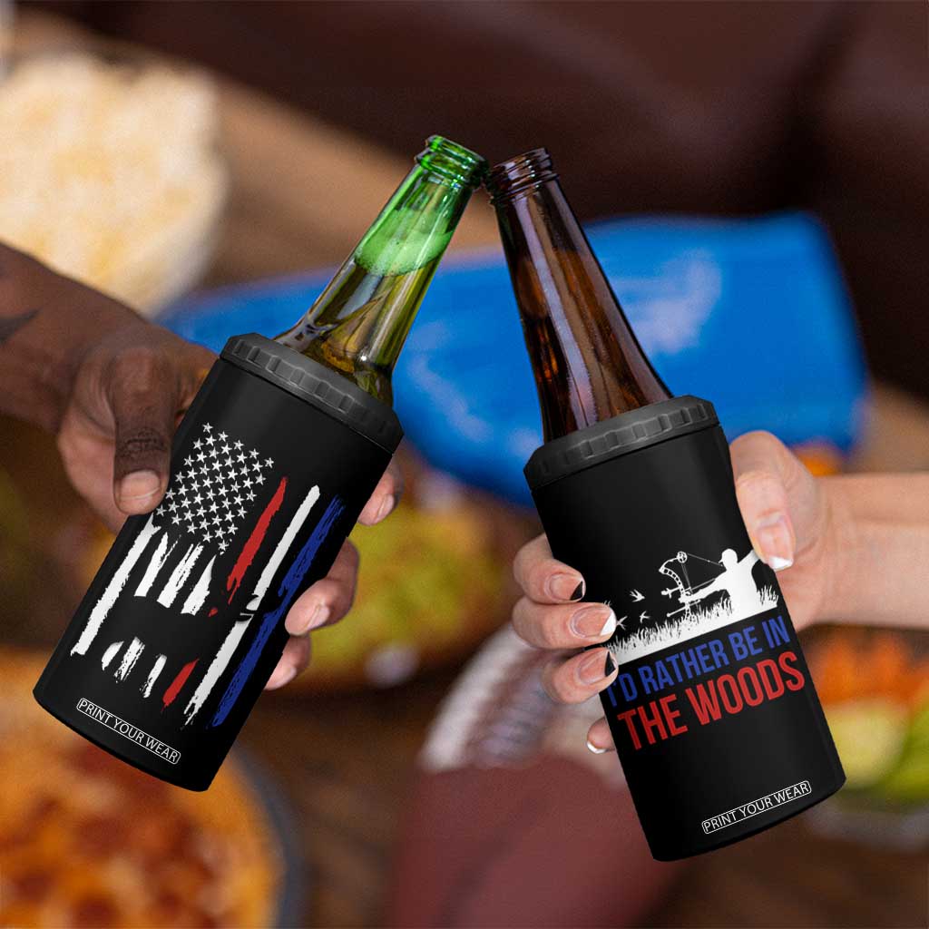 Hunting Gifts For Men 4 in 1 Can Cooler Tumbler Id Rather Be In The Woods Deer Hunting American Flag TB10 Print Your Wear