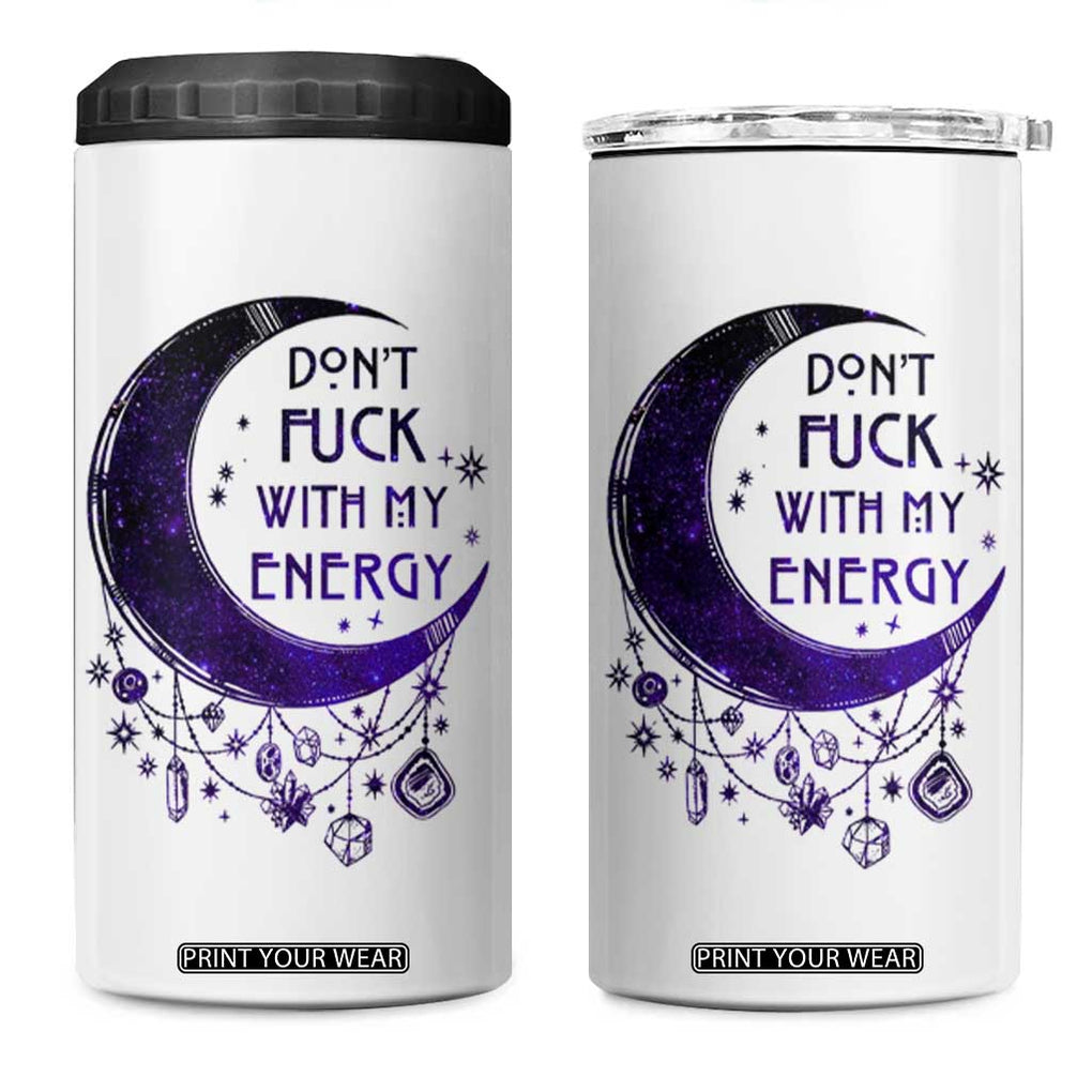 Witchy Celestial 4 in 1 Can Cooler Tumbler Don't Fu*k with my Energy Witchcraft Moon TB10 One Size: 16 oz White Print Your Wear