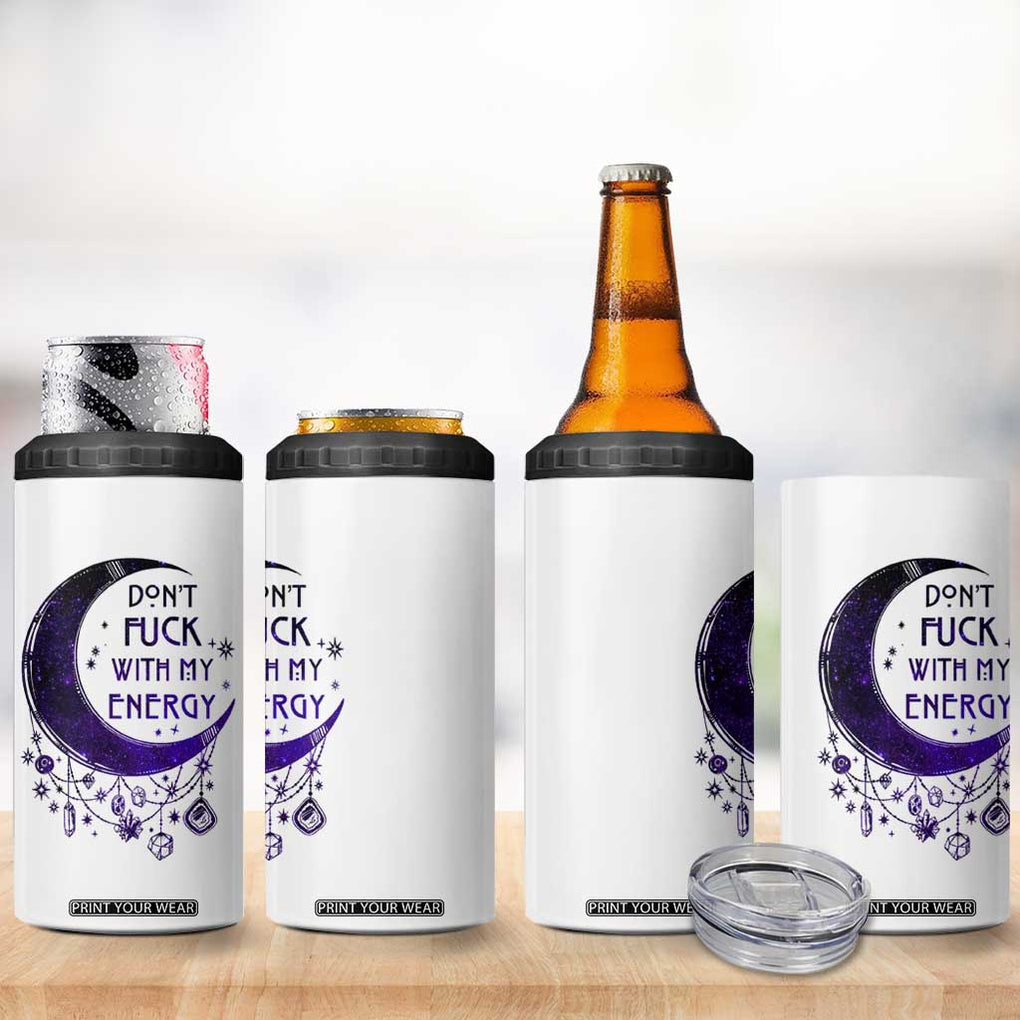 Witchy Celestial 4 in 1 Can Cooler Tumbler Don't Fu*k with my Energy Witchcraft Moon TB10 Print Your Wear