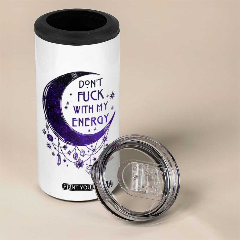 Witchy Celestial 4 in 1 Can Cooler Tumbler Don't Fu*k with my Energy Witchcraft Moon TB10 Print Your Wear