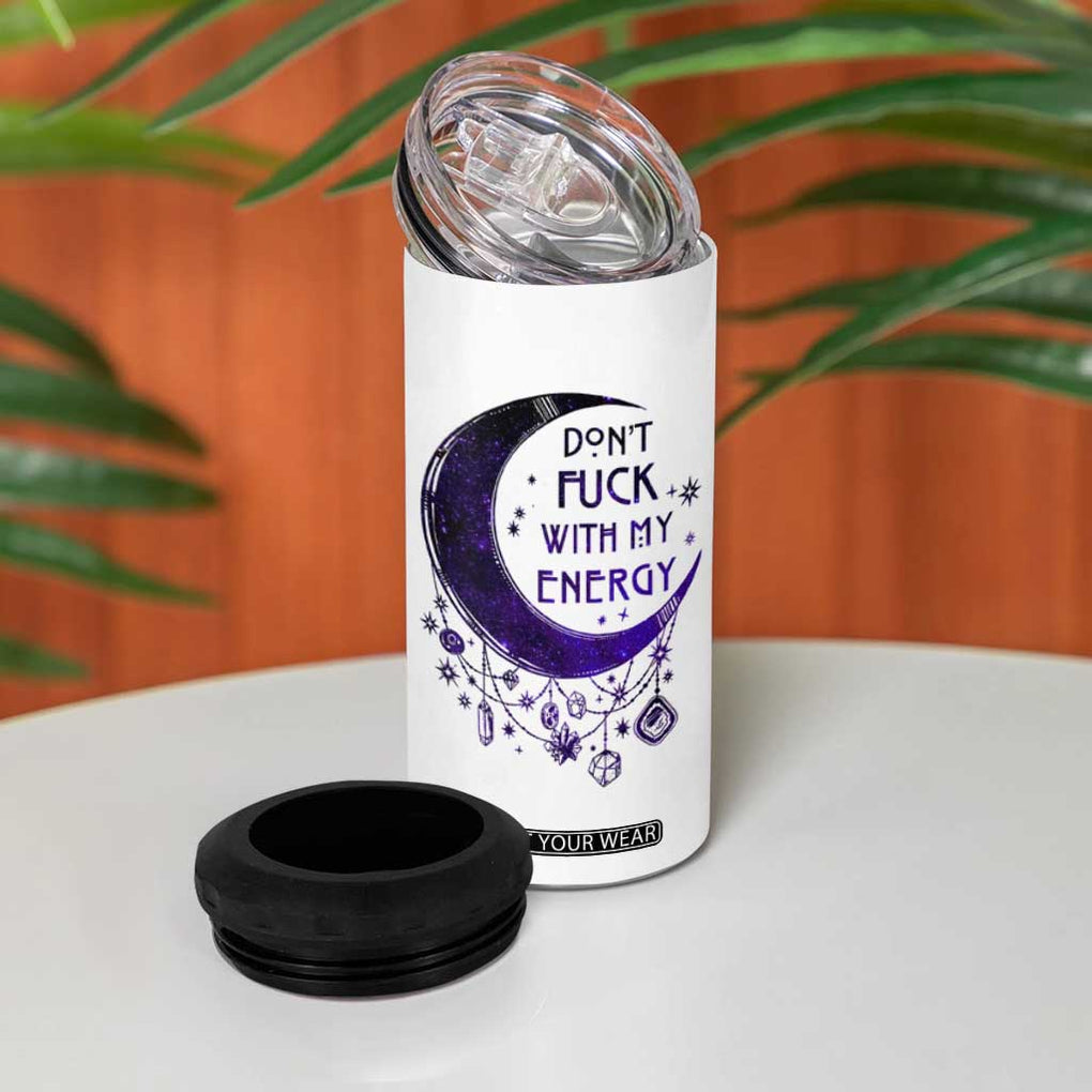 Witchy Celestial 4 in 1 Can Cooler Tumbler Don't Fu*k with my Energy Witchcraft Moon TB10 Print Your Wear