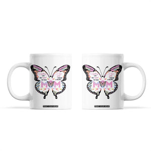 Gift For Mom Coffee Mug Butterfly Thank You Mothers Day Gift I Love You Mom TB10 White Print Your Wear