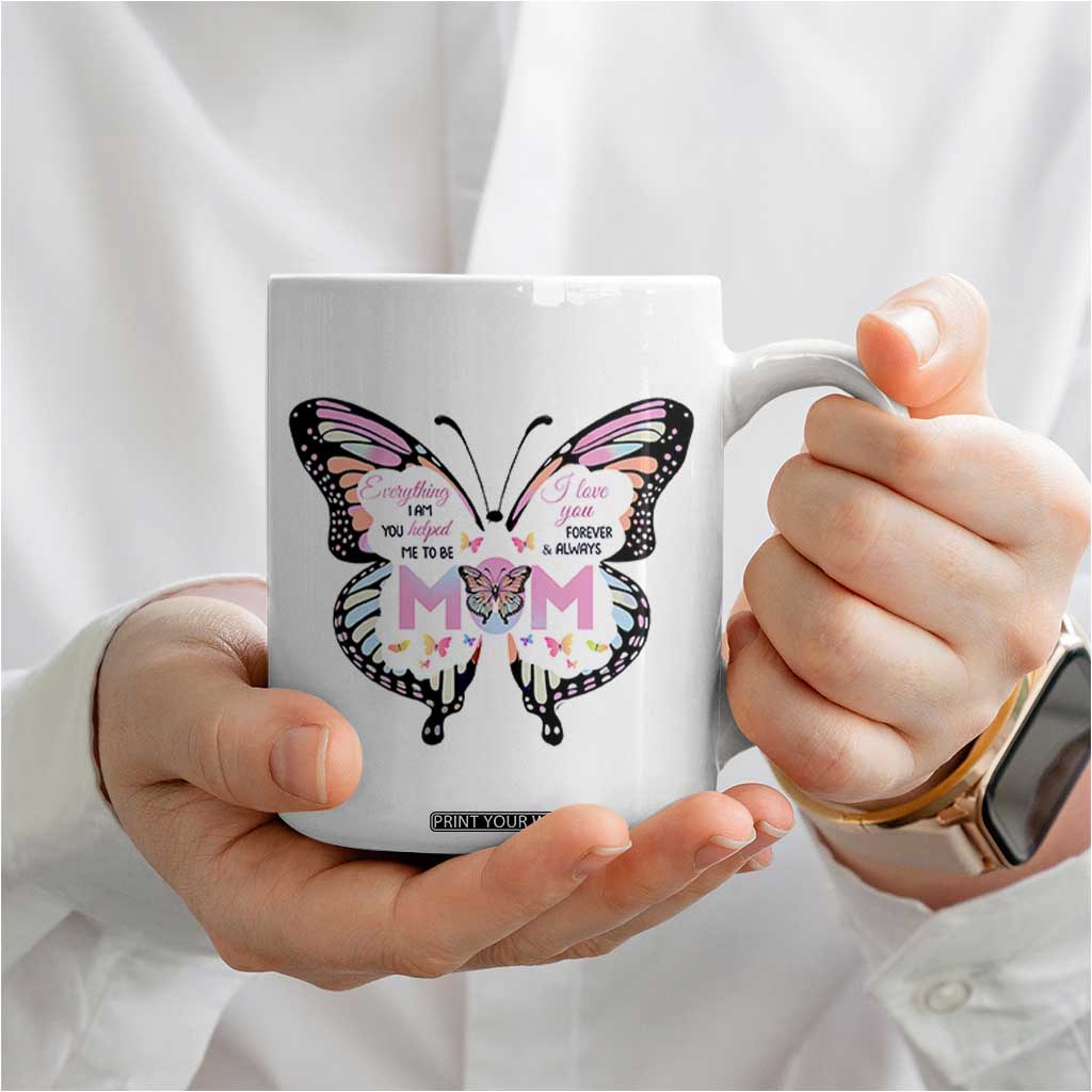 Gift For Mom Coffee Mug Butterfly Thank You Mothers Day Gift I Love You Mom TB10 Print Your Wear