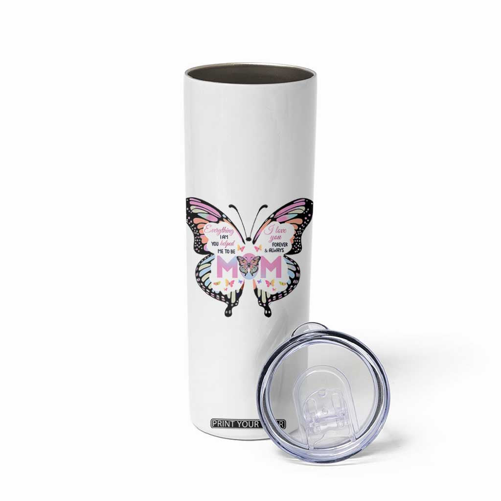 Gift For Mom Skinny Tumbler Butterfly Thank You Mothers Day Gift I Love You Mom TB10 Print Your Wear