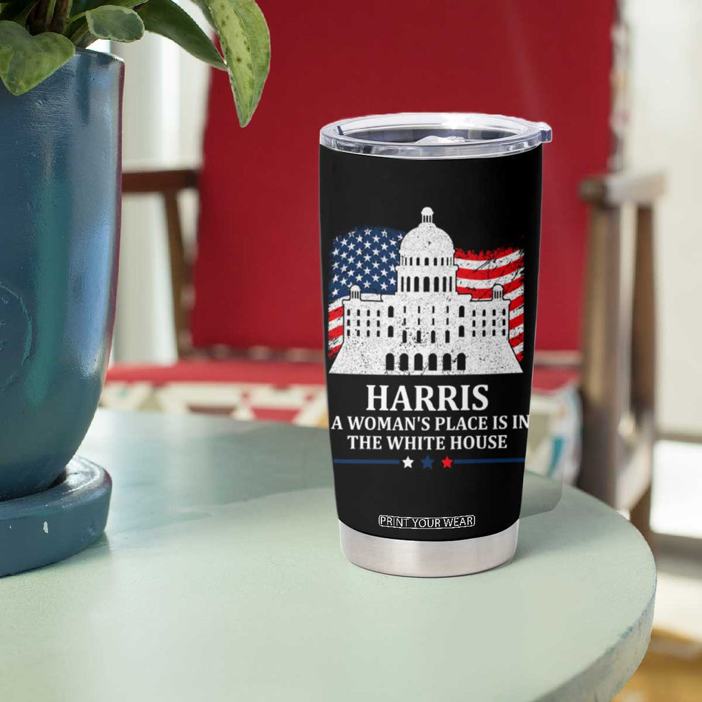 Kamala Harris 2024 A Woman's Place is in The White House Tumbler Cup President Feminist American Flag TB10 Print Your Wear