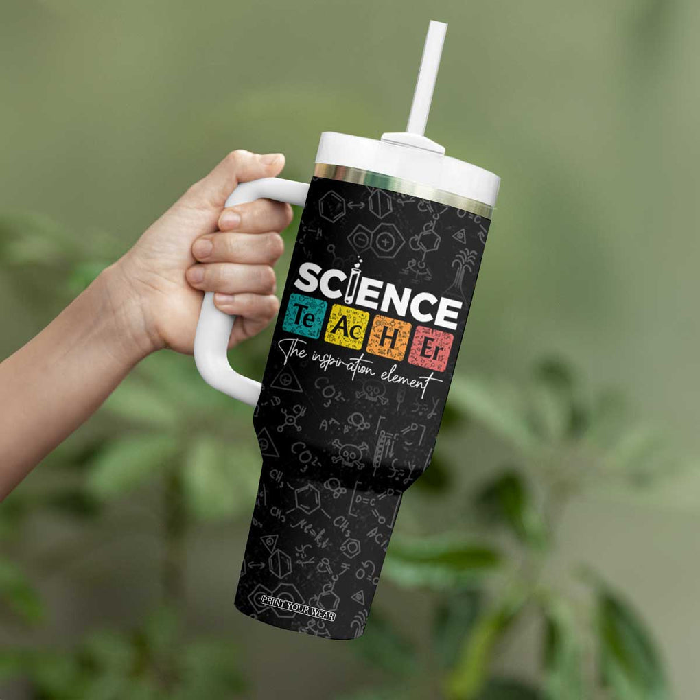 Science Teacher Tumbler With Handle The Inspiration Element Periodic Table TB10 Print Your Wear