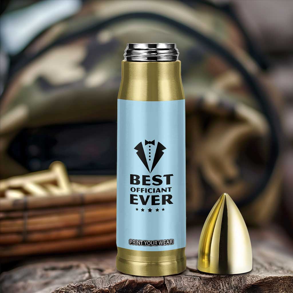 Wedding Officiant Bullet Tumbler Best Officiants Ever Just Married Gift For Newlywed TB10 Print Your Wear