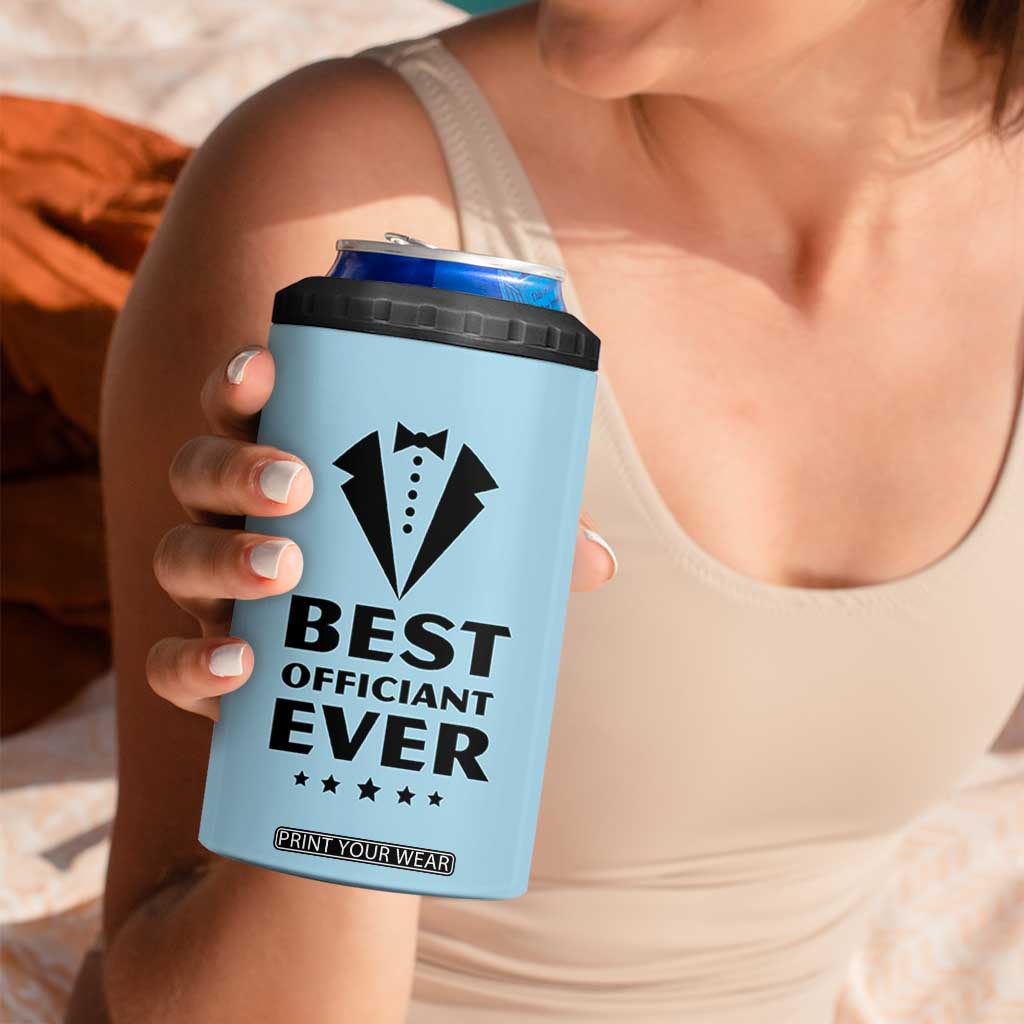 Wedding Officiant 4 in 1 Can Cooler Tumbler Best Officiants Ever Just Married Gift For Newlywed TB10 Print Your Wear