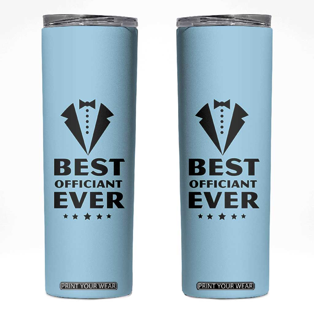Wedding Officiant Skinny Tumbler Best Officiants Ever Just Married Gift For Newlywed TB10 Blue Print Your Wear
