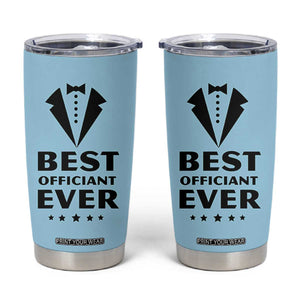 Wedding Officiant Tumbler Cup Best Officiants Ever Just Married Gift For Newlywed TB10 Blue Print Your Wear