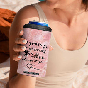 9 Year Anniversary Gift 4 in 1 Can Cooler Tumbler 9 Years Being Mrs Always Right Wedding Gifts For Her TB10 Print Your Wear