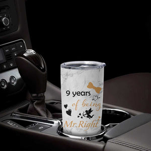 9 Year Anniversary Gift Tumbler Cup 9 Years Being Mr Right Wedding Gifts For Him TB10 Print Your Wear