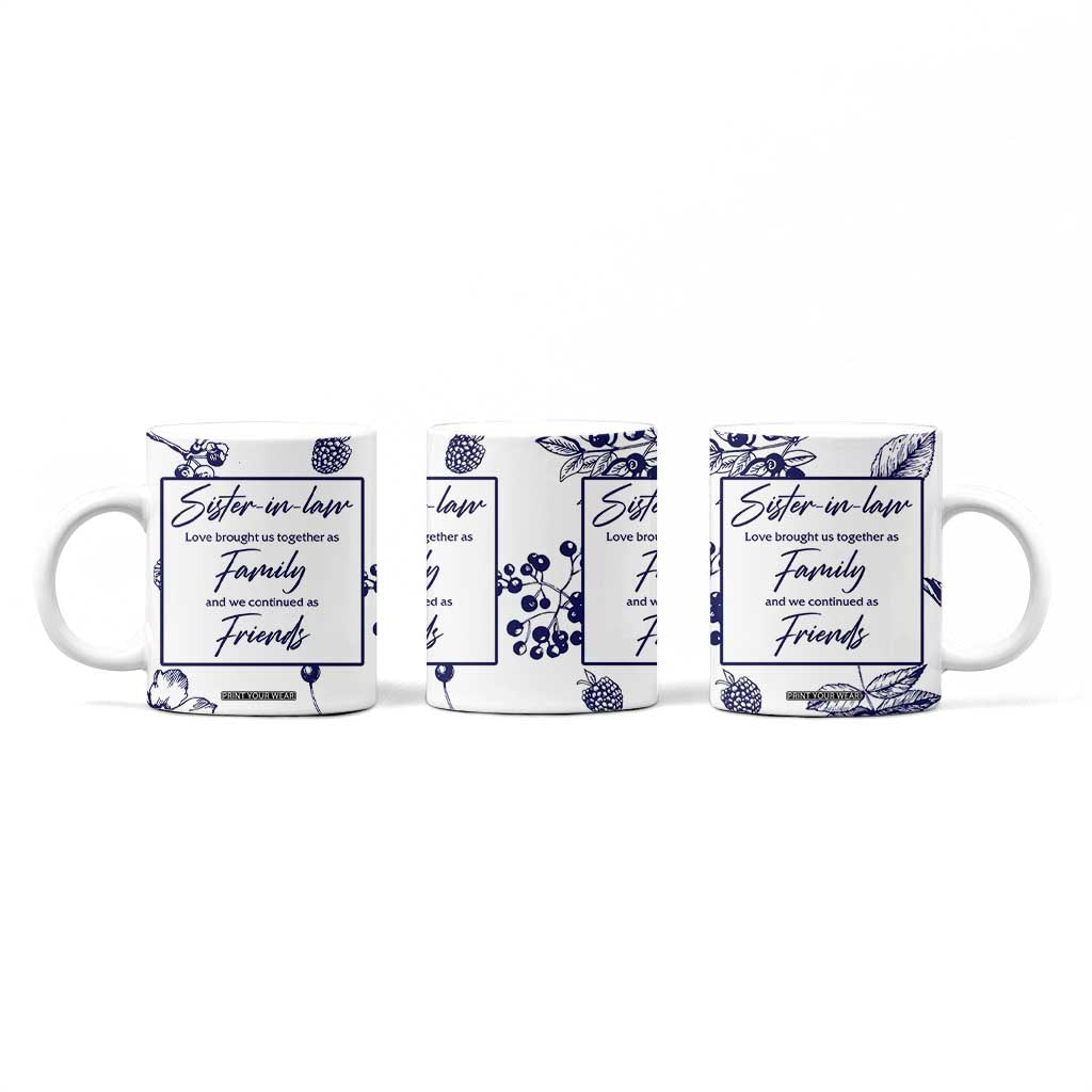Sister in Law Gifts from Sister Coffee Mug Bridal Shower Wedding Gifts For Future SIL TB10 Print Your Wear