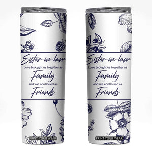 Sister in Law Gifts from Sister Skinny Tumbler Bridal Shower Wedding Gifts For Future SIL TB10 White Print Your Wear