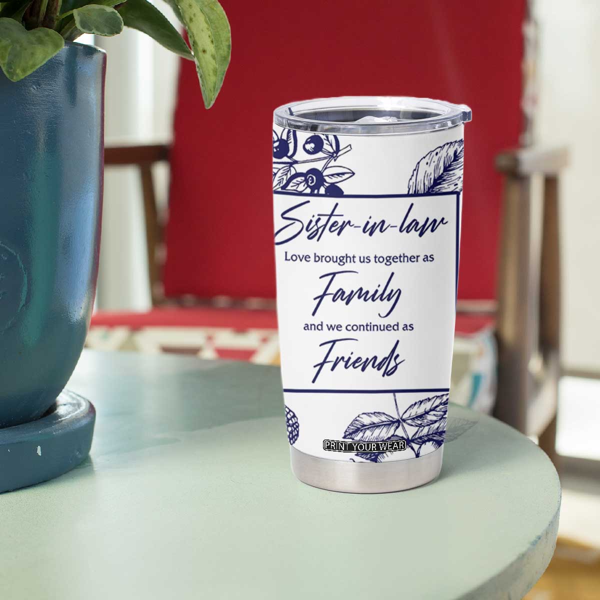 Sister in Law Gifts from Sister Tumbler Cup Bridal Shower Wedding Gifts For Future SIL TB10 Print Your Wear