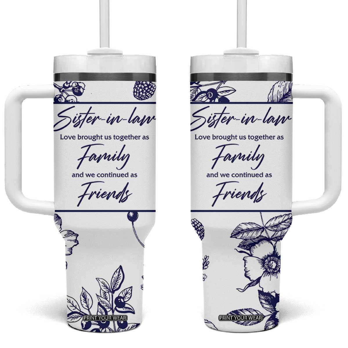 Sister in Law Gifts from Sister Tumbler With Handle Bridal Shower Wedding Gifts For Future SIL TB10 One Size: 40 oz White Print Your Wear