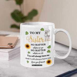 Sister Gifts Coffee Mug Send Love To My Sister Missing You Sunflower TB10 Print Your Wear