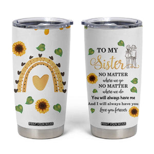 Sister Gifts Tumbler Cup Send Love To My Sister Missing You Sunflower TB10 White Print Your Wear