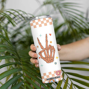 Sister Gift Skinny Tumbler Being My Sister Is The Only Gift You Need Sarcastic Groovy Flowers TB10 Print Your Wear
