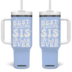Sister in Law Gifts Tumbler With Handle Best Fcking Sis In Law Ever TB10 One Size: 40 oz Blue Print Your Wear