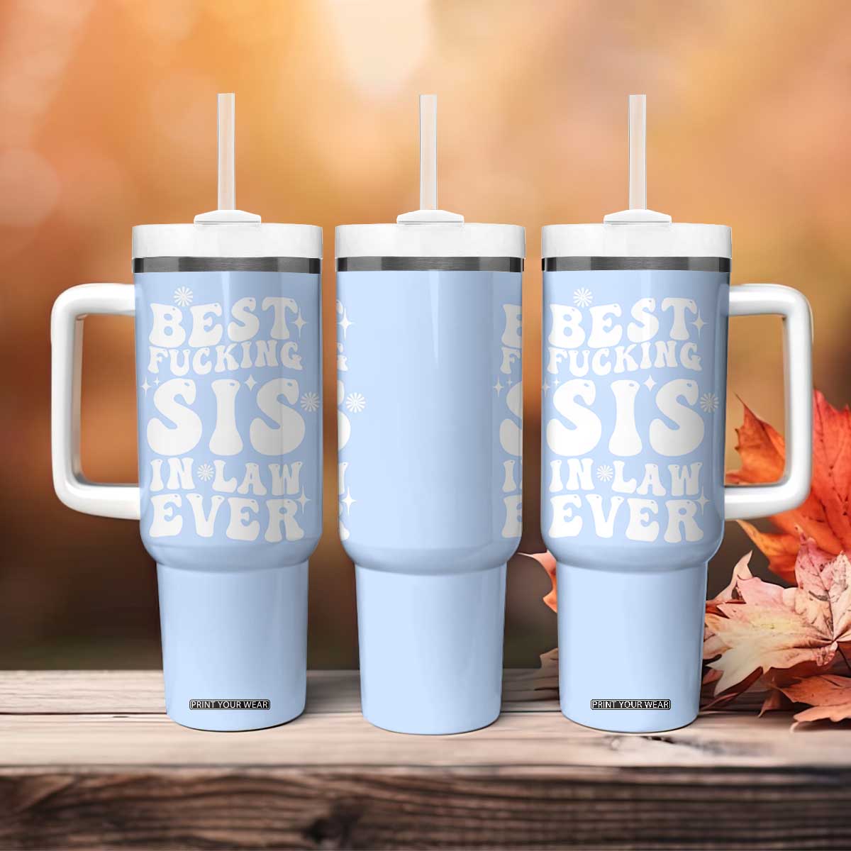 Sister in Law Gifts Tumbler With Handle Best Fcking Sis In Law Ever TB10 Print Your Wear