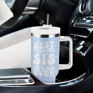 Sister in Law Gifts Tumbler With Handle Best Fcking Sis In Law Ever TB10 Print Your Wear
