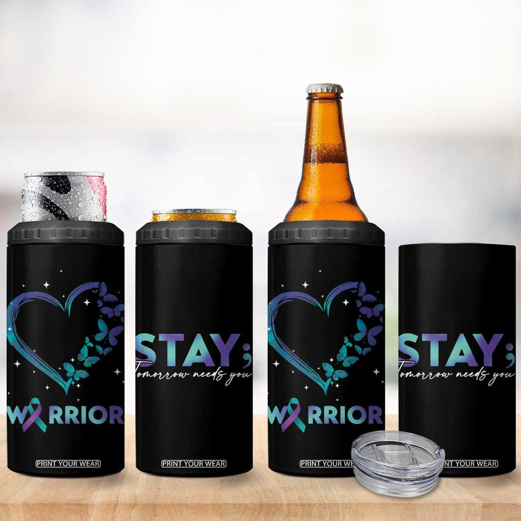 Suicide Prevention Awareness 4 in 1 Can Cooler Tumbler Teal Purple Ribbon Semicolon Stay Tomorrow Needs You Warrior TB10 Print Your Wear