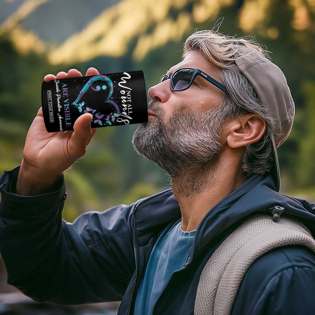 Suicide Prevention Awareness 4 in 1 Can Cooler Tumbler Teal Purple Semicolon Butterfly Not All Wounds Are Visible Mental Health TB10 Print Your Wear