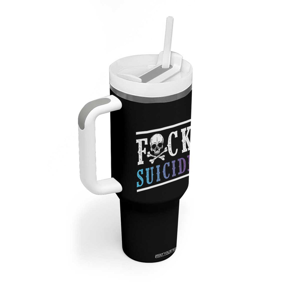 Suicide Prevention Awareness Tumbler With Handle Teal Purple Fuck Suicide Skull and Crossbones Skeleton TB10 Print Your Wear