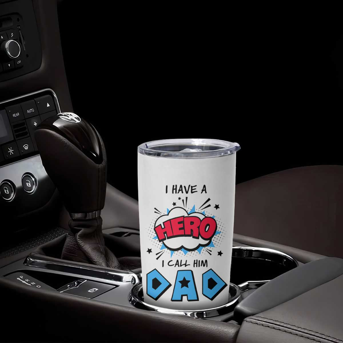 Gifts For Dad Tumbler Cup I Have A Hero, I Call Him Dad TB10 Print Your Wear