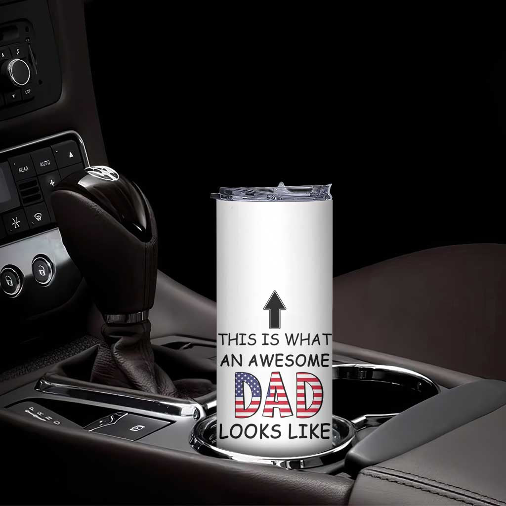 Gifts For Dad Skinny Tumbler Funny Father's Day This Is What an Awesome Dad Looks Like TB10 Print Your Wear